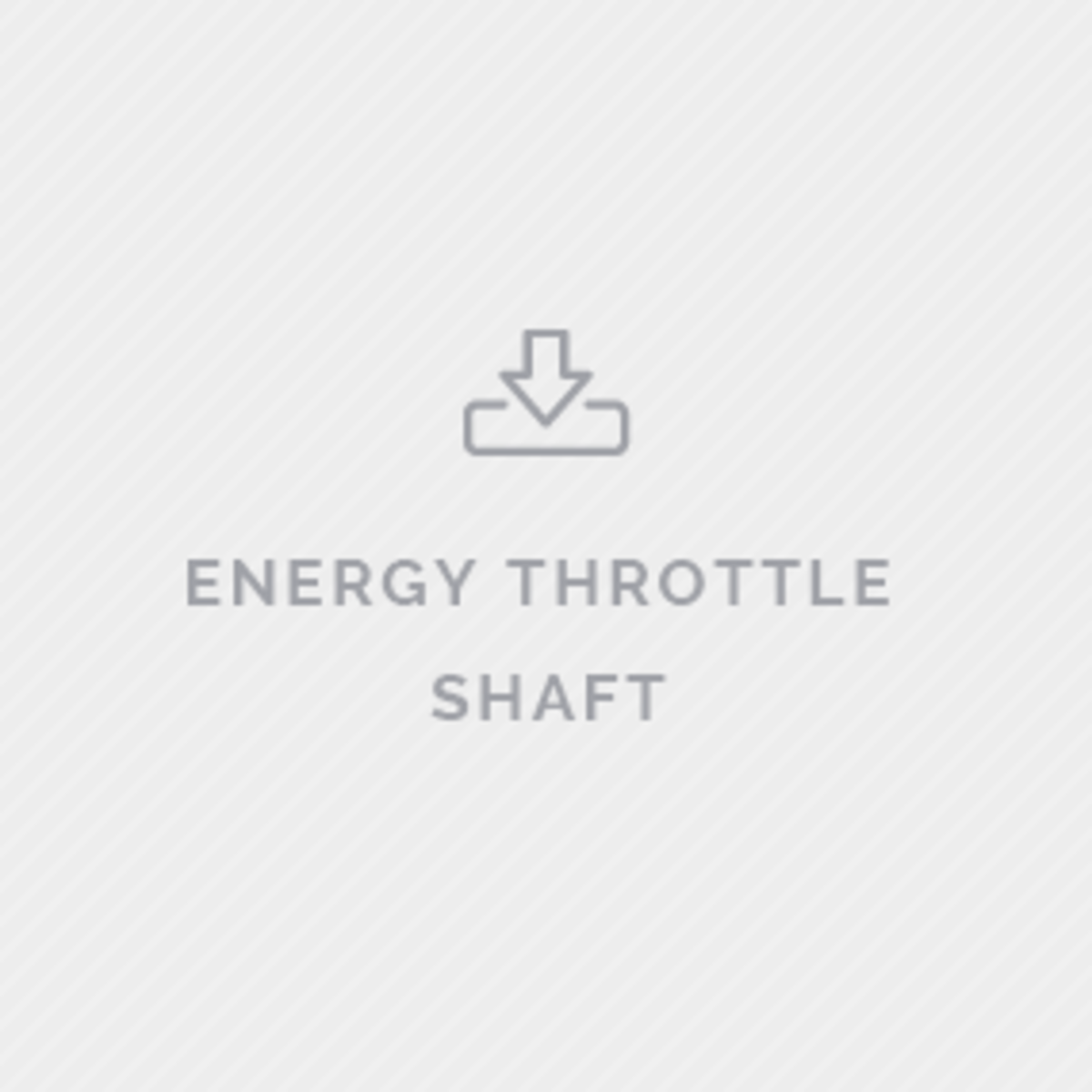 order form Energy throttle shaft
