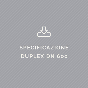 Specificazione Duplex DN 600