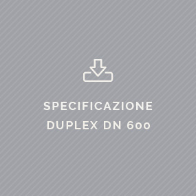 Specificazione Duplex DN 600